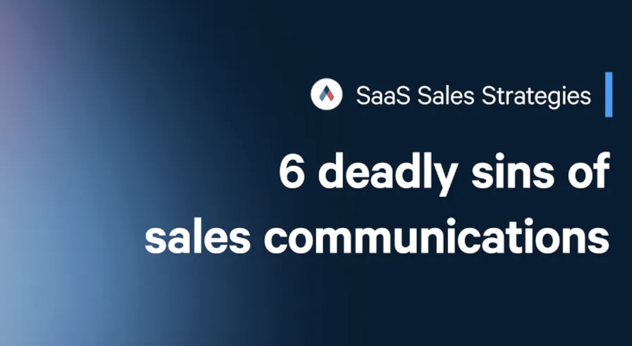 deadly-sins-of-sales-communications